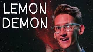 lemon demon- modify but reverse..
