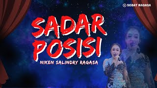 (LIRIK) SADAR POSISI || NIKEN SALINDRY || RAGASA || TERBARU 2024 #ragasa #dangdut #dangdutkoplo