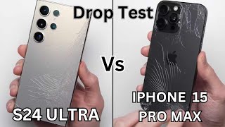 Samsung Galaxy S24 Ultra Vs iPhone Pro Max - Drop Test