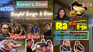 KAREN'S DINER ! Niat makan malah ribut ! Rame-yan Keanu AGL Rasanya? #karensdiner #keanuagl #rameyan