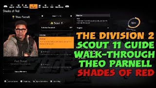 The Division 2 - Scout 11 Guide / Walkthrough - Theo Parnell - Shades of Red