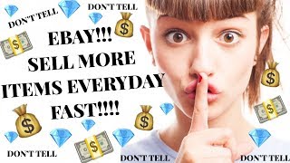 How To Sell On eBay For Beginners : Sell More Items Everyday (Fast) !!