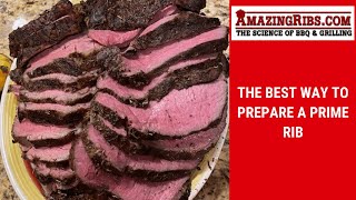 The Best Way To Prepare A Prime Rib from Meathead at AmazingRibs.com