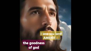 the goodness of god/ i love you lord