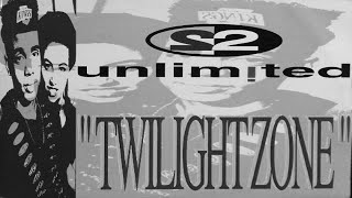 2 Unlimited Twilight Zone