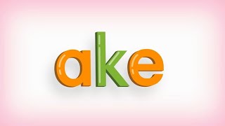 -ake, -ame l Long Vowel a l Word Chant l Best Phonics