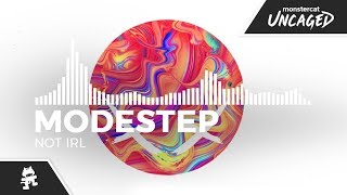 Modestep - Not IRL [Monstercat Release]