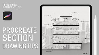 Make This ARCHITECTURAL SECTION in PROCREATE + Animation Tips | Procreate Tutorial for Architects