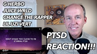 PSYCHOTHERAPIST REACTS to G Herbo- PTSD ft. Chance the Rapper, Juice Wrld, and Lil Uzi Vert