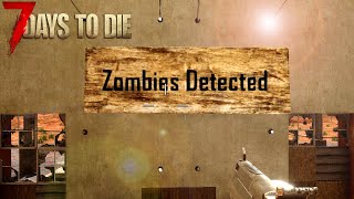 Zombie Alert System - 7 Days To Die
