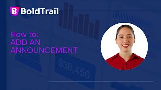 How to: Add a Company Announcement to BoldTrail (Company Admins)