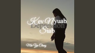 Kev Nyuab Siab (Depression)