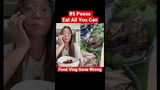 85 Pesos Eat All You Can | Food Vlog Gone Wrong |