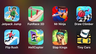 Jetpack Jump, Fun Race 3D, Mr Ninja, Draw Climber, Flip Rush, Hell Cupter, Slap Kings, Tiny Cars