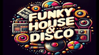 Funky House \u0026 Disco Mix by DJ Lena (New Sets every week)