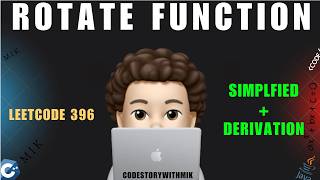 Rotate Function | Detailed with Proof | Leetcode 396 | codestorywithMIK