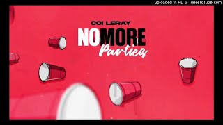 Coi Leray - No More Parties (Instrumental) (NO LOOP) [Reprod. by Pat Swish]