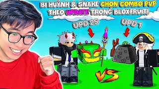 BI HUỲNH THẮNG ĐỜI 100-0 KHI BÁN HÀNH SNAKE PVP UPDATE 1 ĐẾN UPDATE 25 BLOX FRUIT