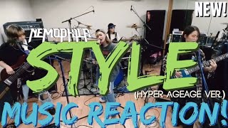 DIFFERENT, BUT STILL GOOD!!🤘🏾NEMOPHILA - STYLE(Hyper Ageage ver.) New! | Music Reaction🔥