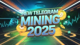 Top Crypto Expert Reveals BEST Telegram Mining 2025