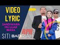 Siti Badriah - Sandiwaramu Luar Biasa (feat. RPH & Donall) (Official Video Lyrics NAGASWARA) #lirik