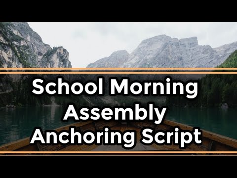 School Morning Assembly Anchoring Script - YouTube