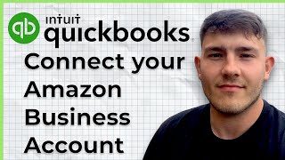 How to connect your Amazon Business account to QuickBooks Online (2025 Guide)