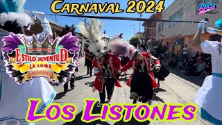 Cuadrilla Estilo Juventud 2024 👑Los Listones👑 Col. Loma