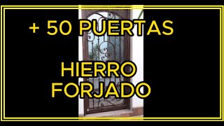 🏠🚪🚪+ 50 PUertAS DE HIERrO FORjadO (puertas bonitas de hierro forjado EN LA casa INTERIOR EXTERIOR)