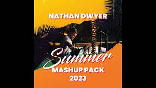 Nathan Dwyer -  Summer Mashup Pack 2023