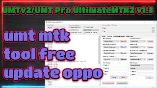 UMTv2/UMT Pro UltimateMTK2 v1.3 - MTK V6/ UMTPro UltimateMTK v1.3 update | umt new update