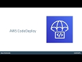 AWS CodeDeploy - Introduction