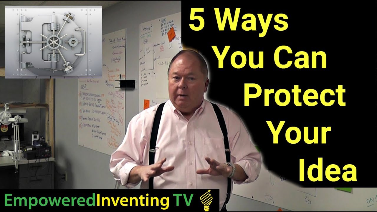 5 Ways You Can Protect Your Idea Youtube