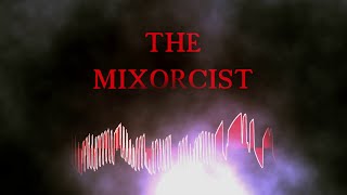 The Mixorcist Episode 2: Goto Plugins