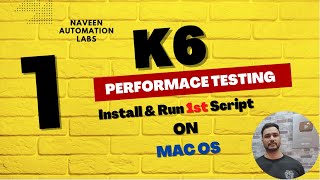 #1 - K6 - Performance Testing tool - Introduction, Installation & Run First Script