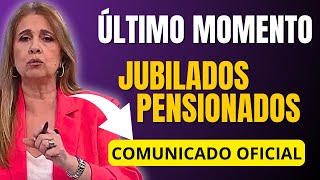 🛑Alerta JUBILADOS Y PENSIONADOS‼️COMUNICADO OFICIAL 👉🏻Ya RIGE el NUEVO SISTEMA de …