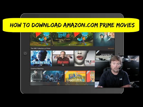 How To Download Amazon.com Prime Movies How To Download Amazon.com Prime Movies