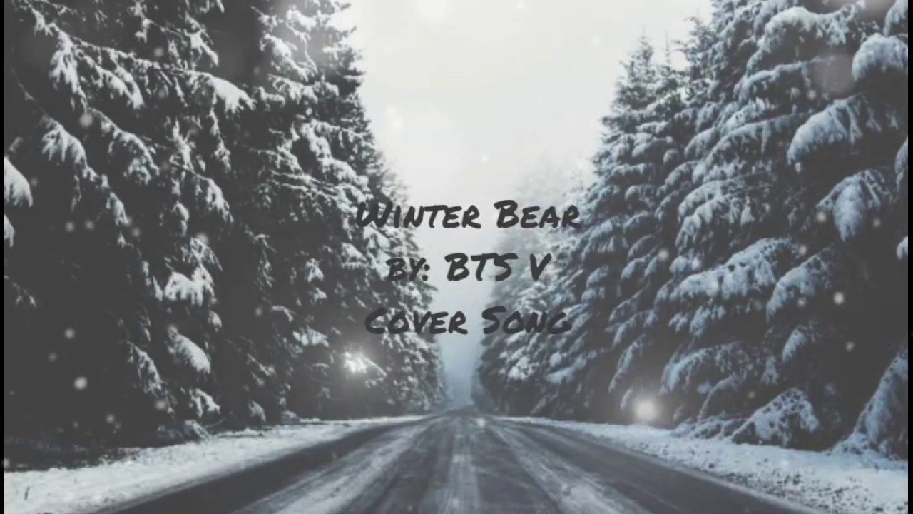 BTS V - Winter Bear (Cover Song) - YouTube