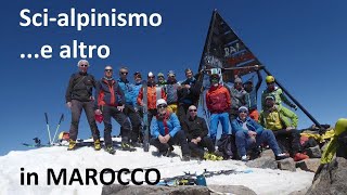 Sci alpinismo e molto altro in Marocco. Neve, roccia e sabbia