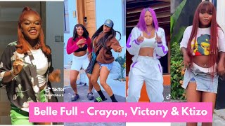 Belle Full - Crayon, Victony & Ktizo | Best TikTok Dances