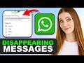 How to Send Disappearing Messages on WhatsApp in 2026