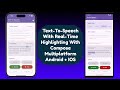 Text-to-Speech App with Real-time Highlighting using Kotlin Multiplatform and Swift Interoperability
