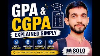 GPA & CGPA Explained Simply | Grade Point, Quality Points & Calculation Method #SOLO #youtube