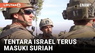 Israel Rilis Video Tentara Beroperasi di Suriah | Liputan6