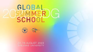 Opening Ceremony of 2022 ZJU SDG Global Summer School