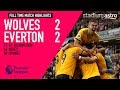 Wolverhampton Wanderers 2-2 Everton | EPL Highlights | Astro SuperSport