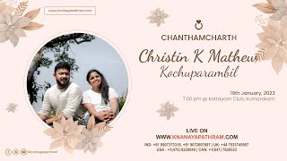 CHRISTIN K MATHEW KOCHUPARAMBIL | CHANTHAMCHARTH LIVE | LOTTAYAM CLUB | 19.01.2023