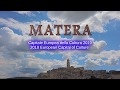 Matera Capitale Europea della Cultura 2019 - 4K