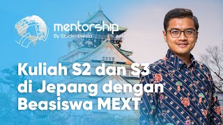 Cara Mendaftar Beasiswa MEXT 2023 | Kak Rafyoga