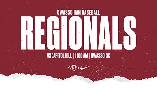 Owasso Ram Baseball Regionals vs Capitol Hill